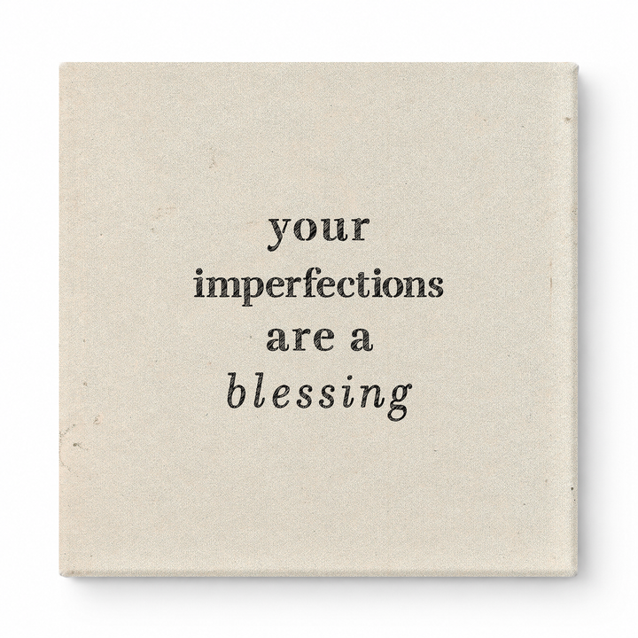 Your Imperfections Are a Blessing — Chalkboard Lettering