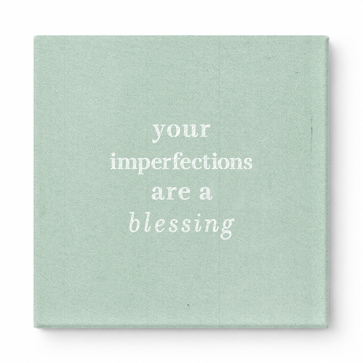 Your Imperfections Are a Blessing — Chalkboard Lettering