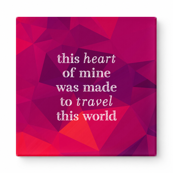 This Heart of Mine Was Made to Travel This World — Geometric Low-Poly