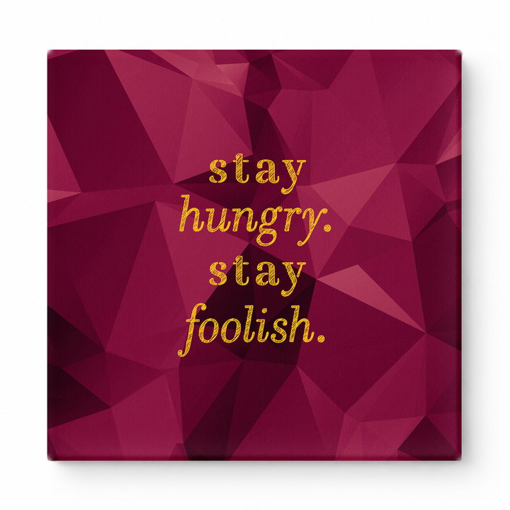 Stay Hungry. Stay Foolish — Iridescent Fluid Art