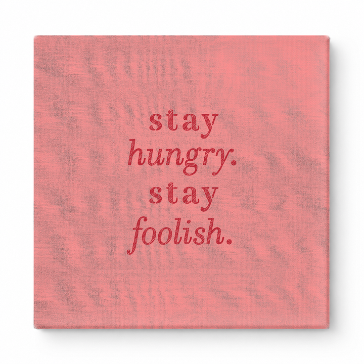 Stay Hungry. Stay Foolish — Iridescent Fluid Art