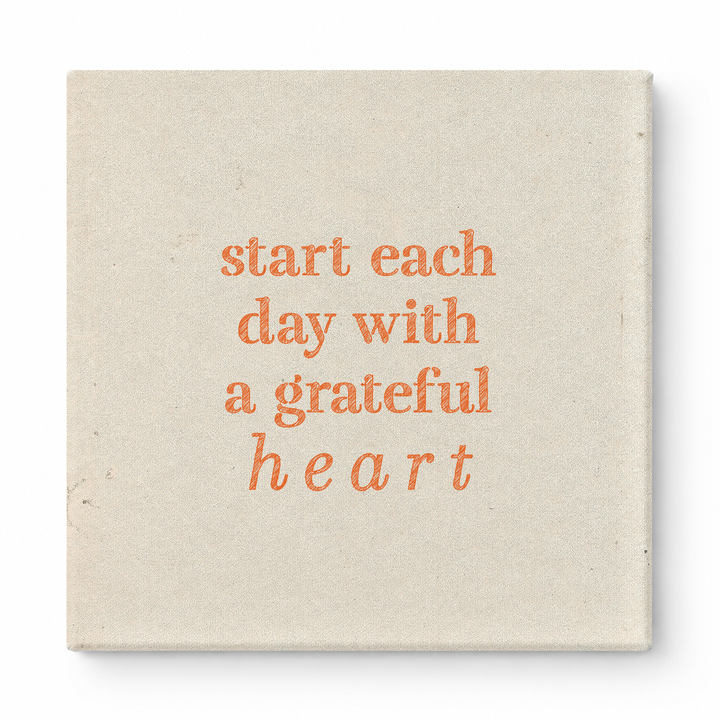 Start Each Day with a Grateful Heart — Distressed Chalkboard