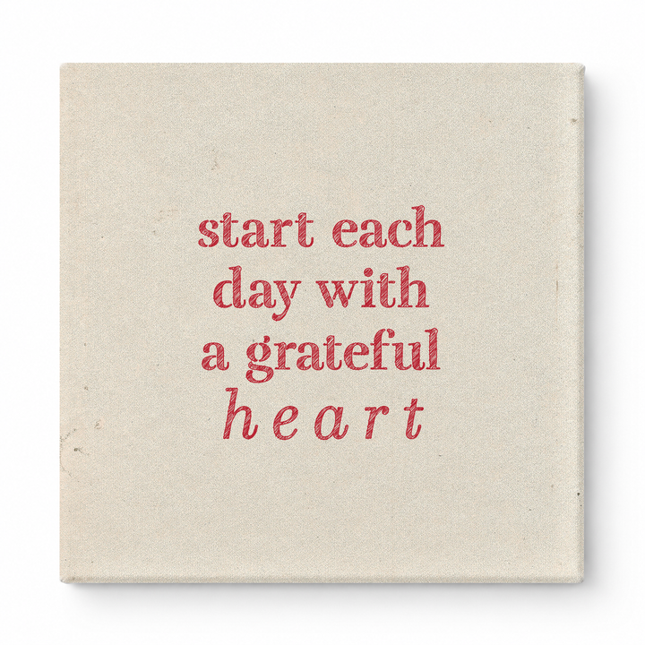 Start Each Day with a Grateful Heart — Distressed Chalkboard