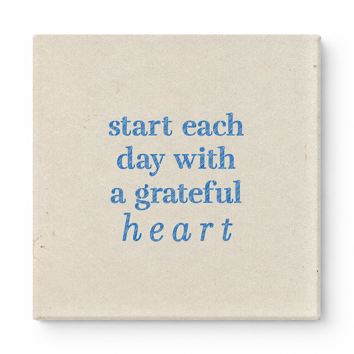 Start Each Day with a Grateful Heart — Distressed Chalkboard