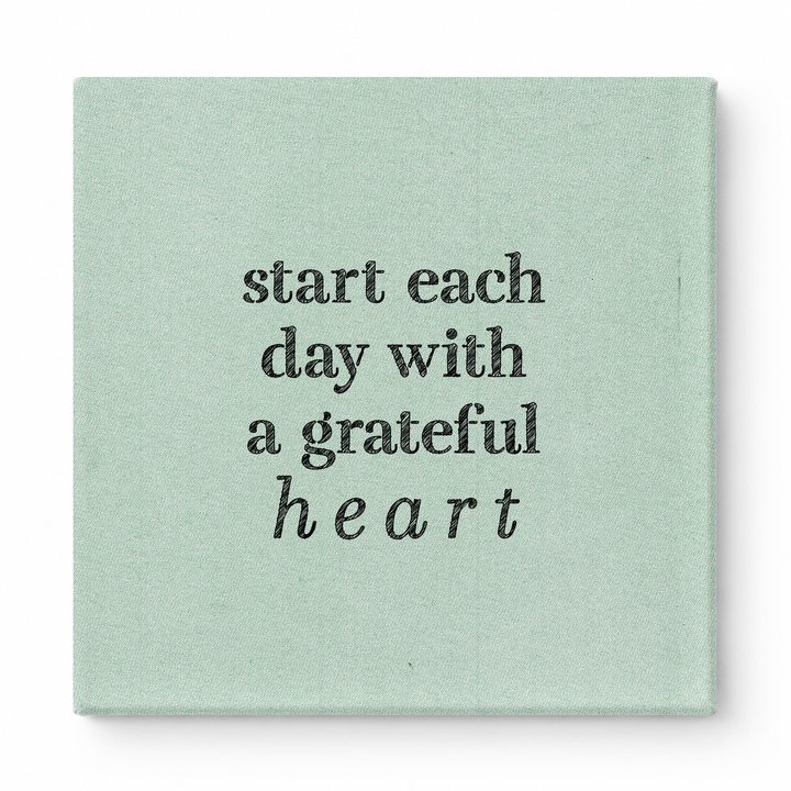 Start Each Day with a Grateful Heart — Distressed Chalkboard