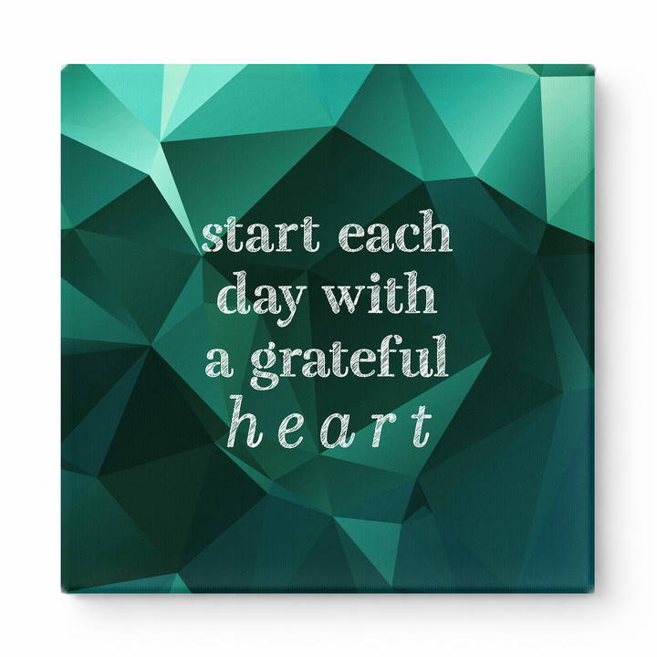 Start Each Day with a Grateful Heart — Distressed Chalkboard
