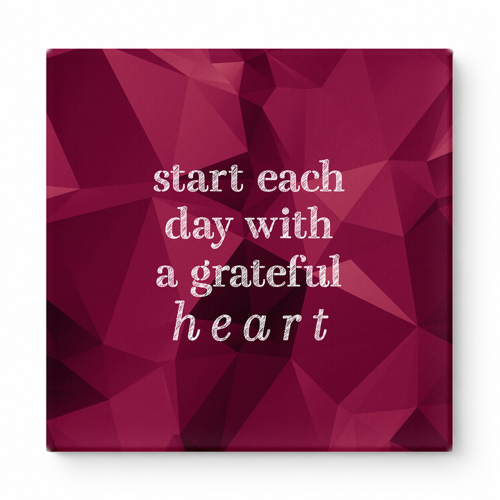 Start Each Day with a Grateful Heart — Distressed Chalkboard