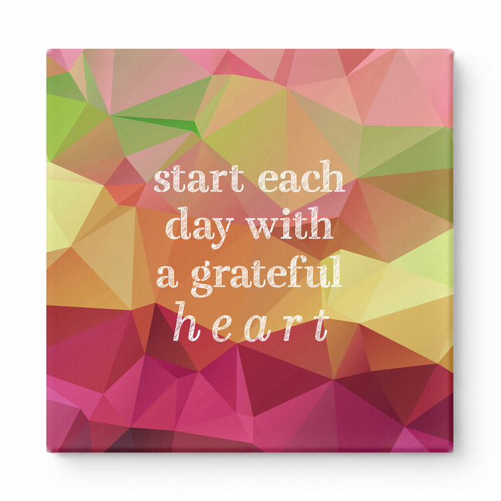 Start Each Day with a Grateful Heart — Distressed Chalkboard