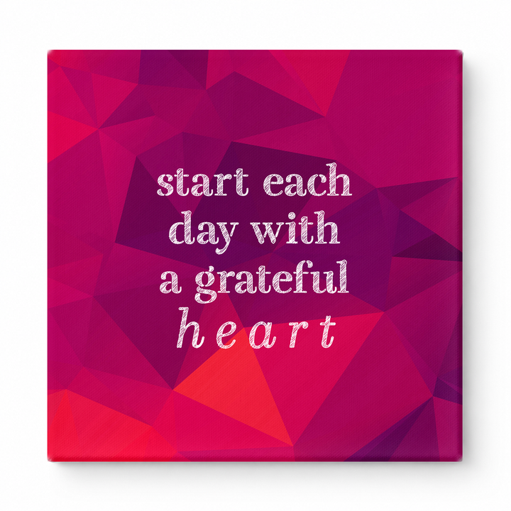 Start Each Day with a Grateful Heart — Distressed Chalkboard