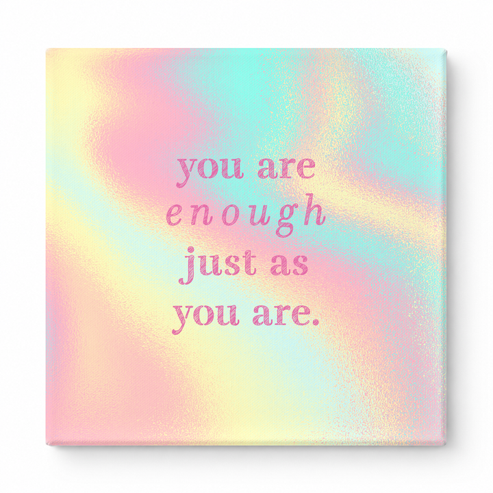 You Are Enough Just as You Are — Aged Parchment Letterpress
