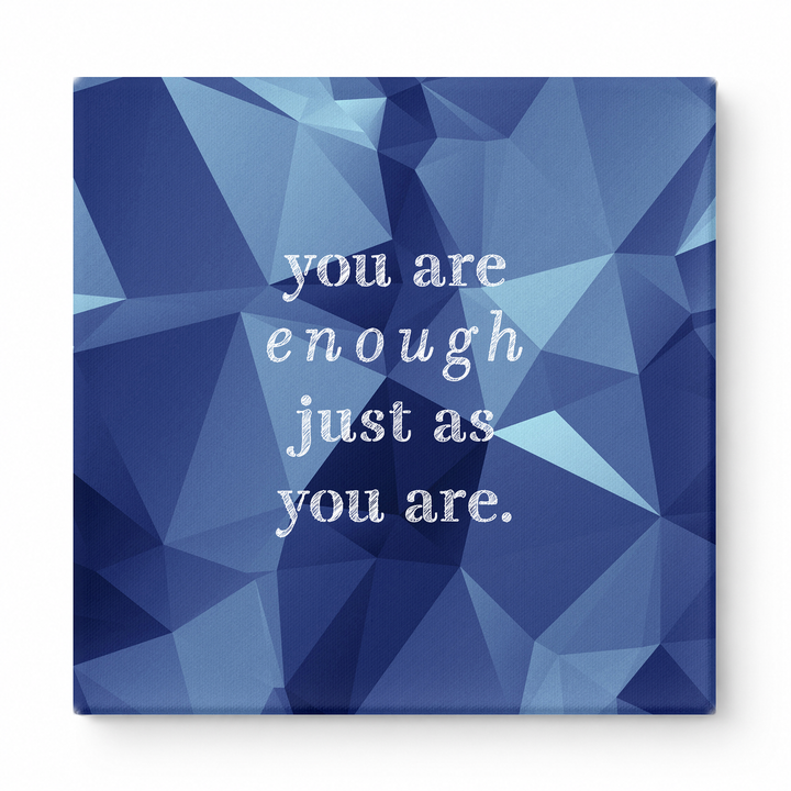 You Are Enough Just as You Are — Aged Parchment Letterpress