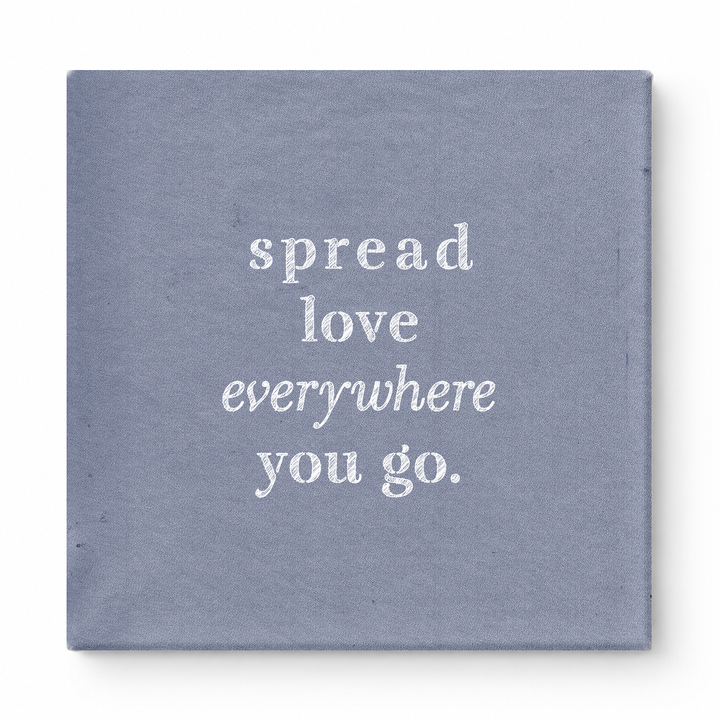 Spread Love Everywhere You Go — Vintage Letterpress