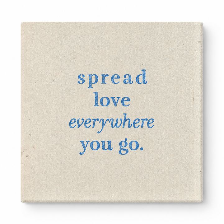 Spread Love Everywhere You Go — Vintage Letterpress