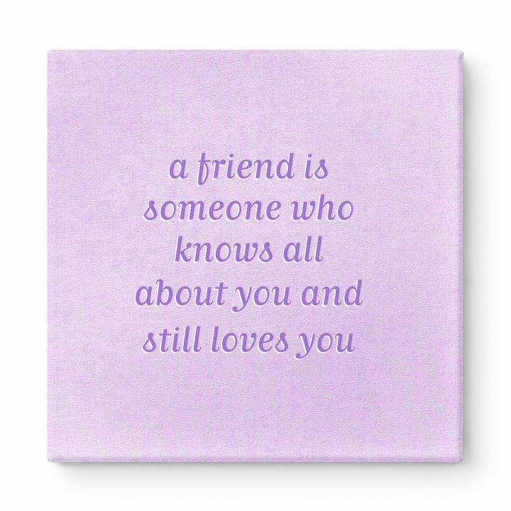 A Friend Is Someone Who Knows All About You and Still Loves You — Geometric Low-Poly