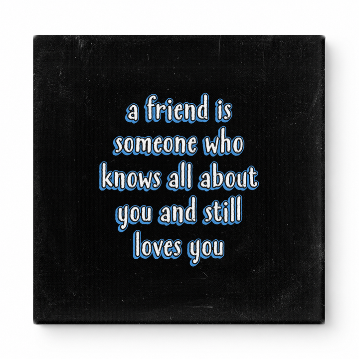 A Friend Is Someone Who Knows All About You and Still Loves You — Geometric Low-Poly