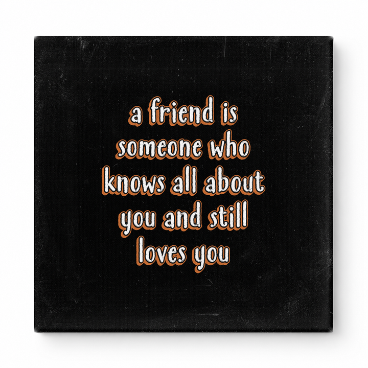 A Friend Is Someone Who Knows All About You and Still Loves You — Geometric Low-Poly
