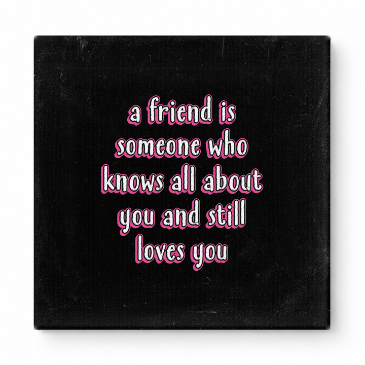 A Friend Is Someone Who Knows All About You and Still Loves You — Geometric Low-Poly