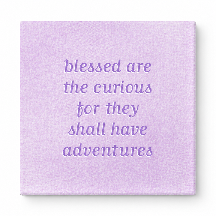Blessed Are the Curious for They Shall Have Adventures — Geometric Low-Poly