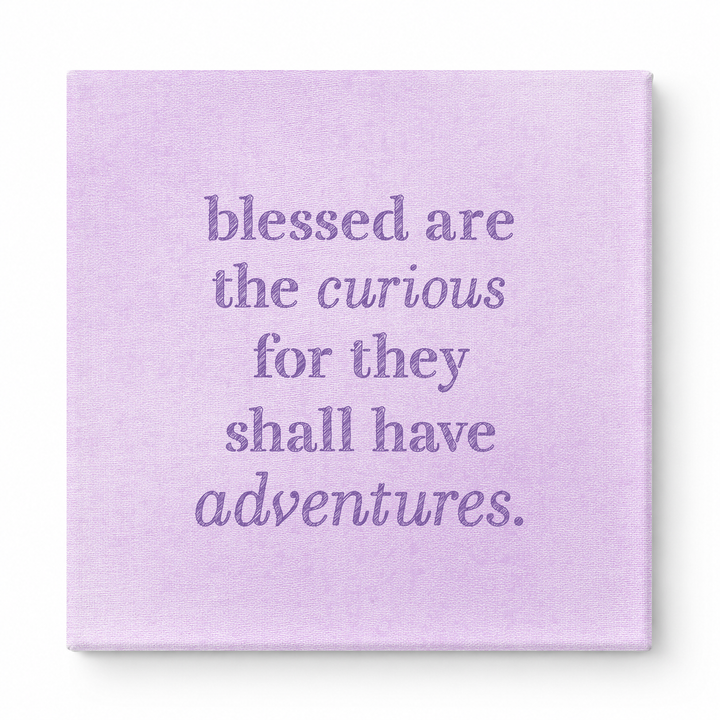 Blessed Are the Curious for They Shall Have Adventures — Geometric Low-Poly