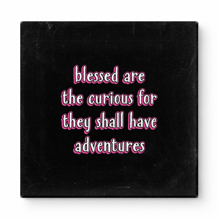 Blessed Are the Curious for They Shall Have Adventures — Geometric Low-Poly