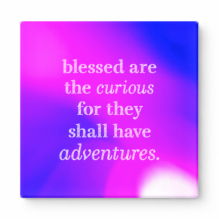 Blessed Are the Curious for They Shall Have Adventures — Geometric Low-Poly