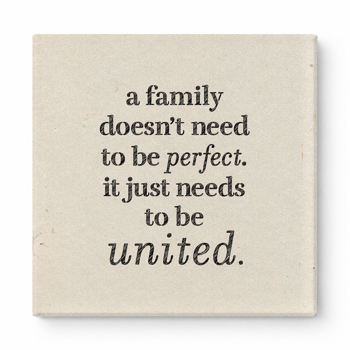 A Family Doesn't Need to Be Perfect. It Just Needs to Be United — Soft Gradient Blur