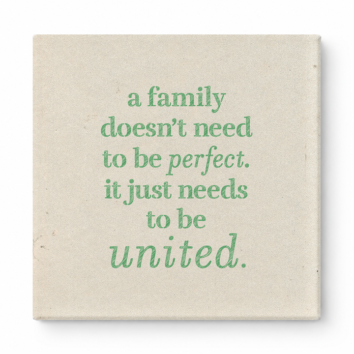 A Family Doesn't Need to Be Perfect. It Just Needs to Be United — Soft Gradient Blur