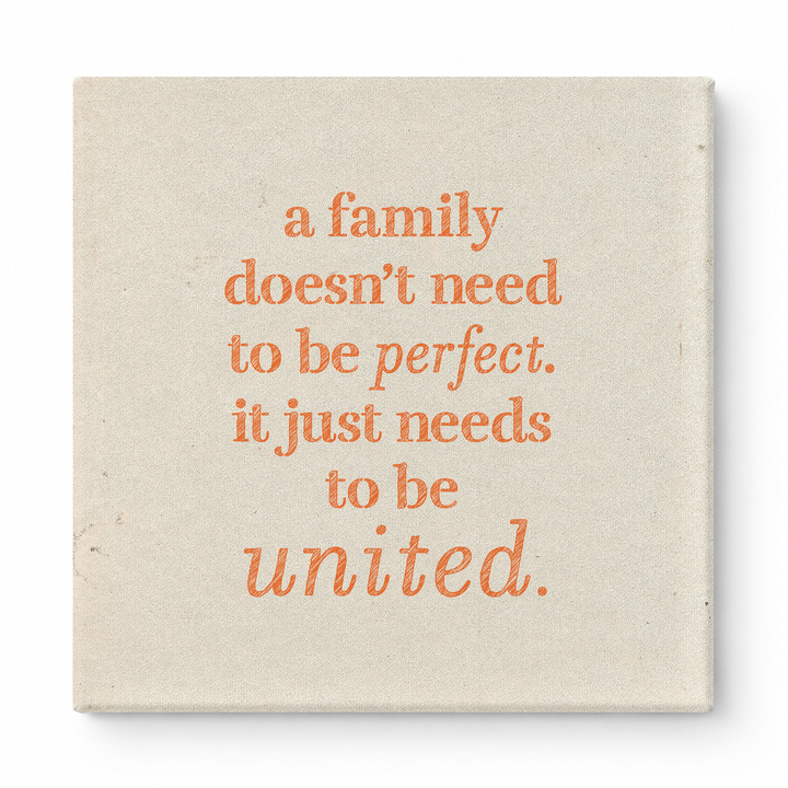A Family Doesn't Need to Be Perfect. It Just Needs to Be United — Soft Gradient Blur