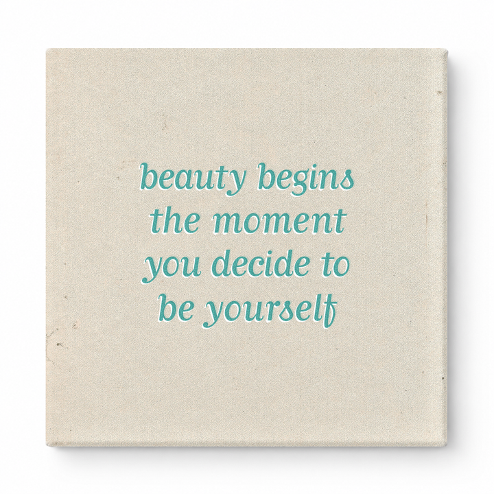 Beauty Begins the Moment You Decide to Be Yourself — Chalkboard Lettering