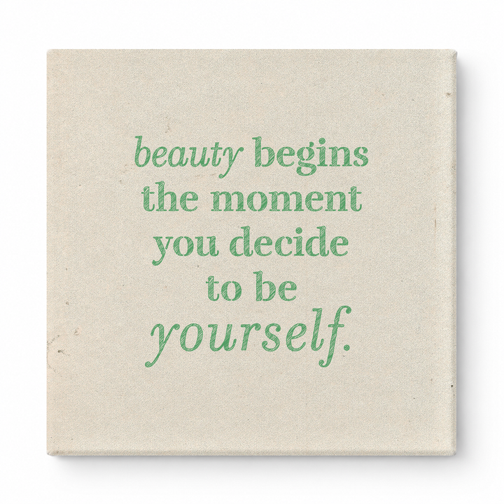 Beauty Begins the Moment You Decide to Be Yourself — Chalkboard Lettering