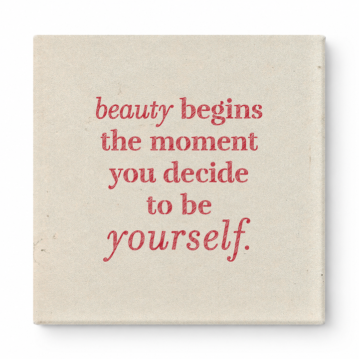Beauty Begins the Moment You Decide to Be Yourself — Chalkboard Lettering
