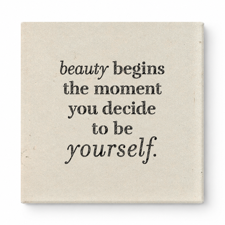 Beauty Begins the Moment You Decide to Be Yourself — Chalkboard Lettering