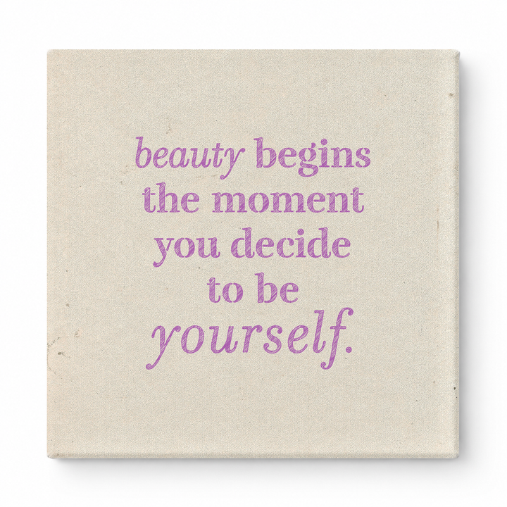 Beauty Begins the Moment You Decide to Be Yourself — Chalkboard Lettering