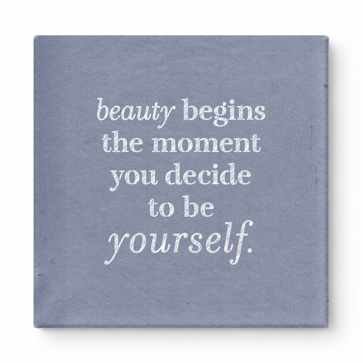 Beauty Begins the Moment You Decide to Be Yourself — Chalkboard Lettering