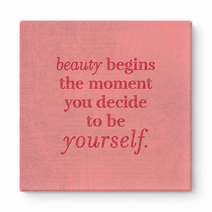 Beauty Begins the Moment You Decide to Be Yourself — Chalkboard Lettering