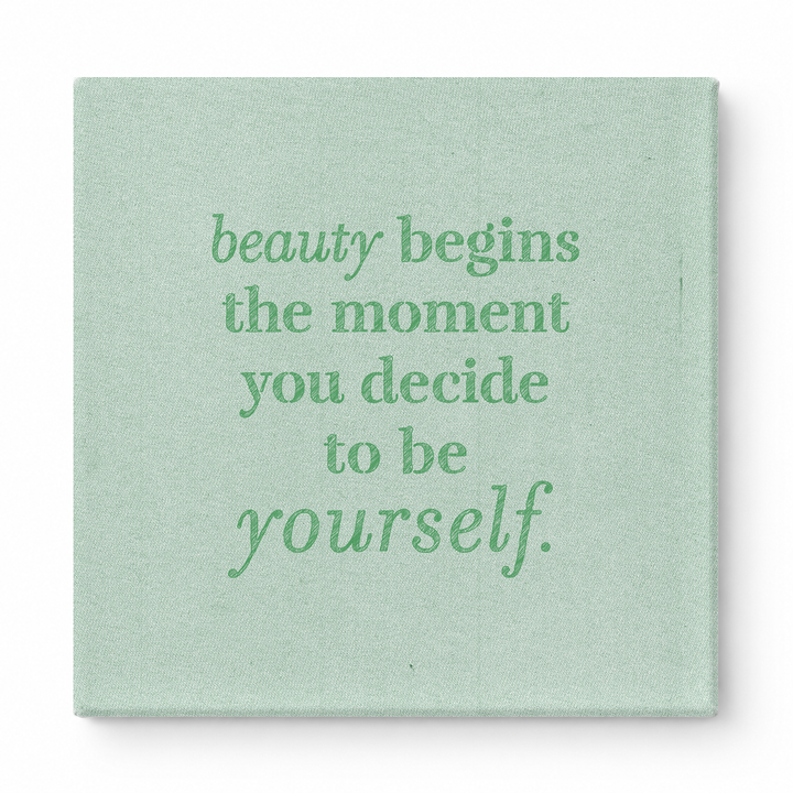 Beauty Begins the Moment You Decide to Be Yourself — Chalkboard Lettering