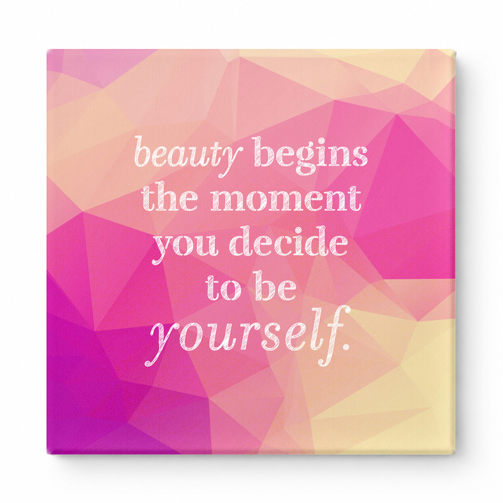 Beauty Begins the Moment You Decide to Be Yourself — Chalkboard Lettering