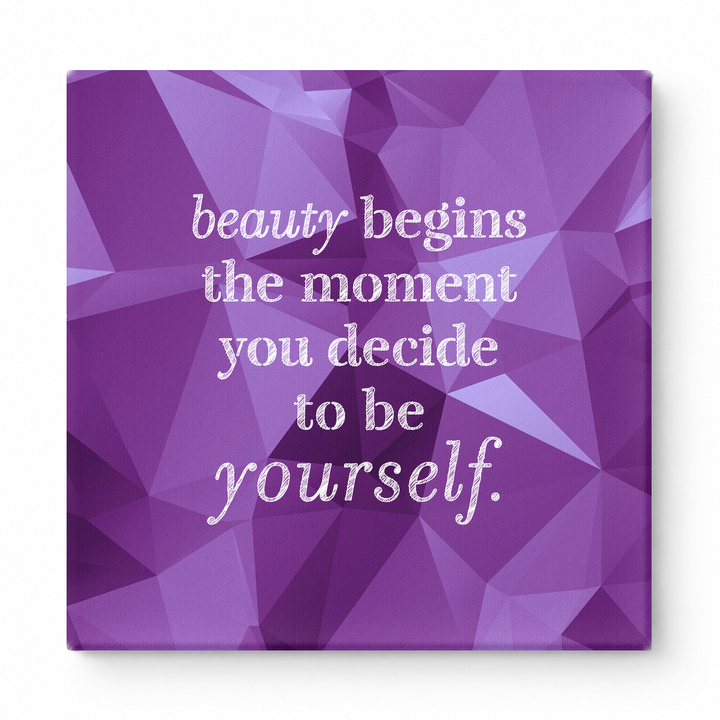 Beauty Begins the Moment You Decide to Be Yourself — Chalkboard Lettering