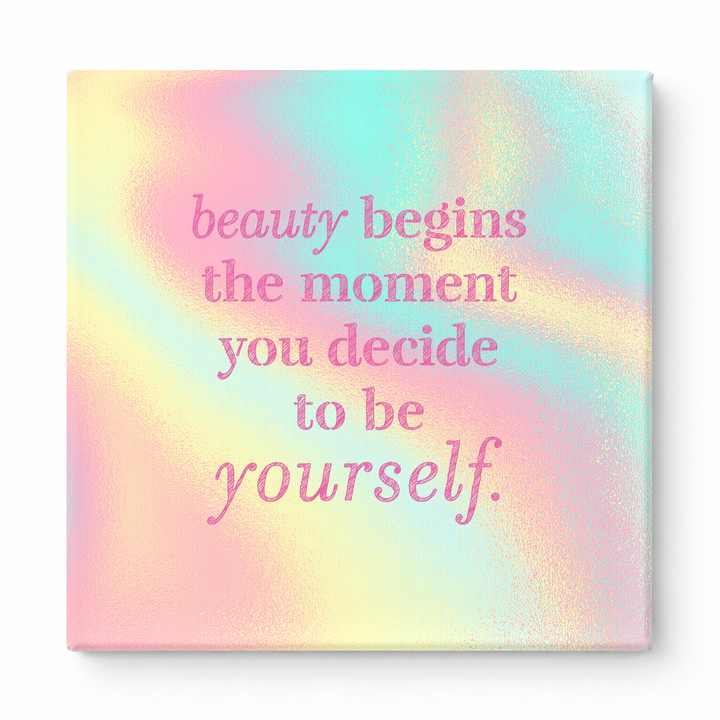 Beauty Begins the Moment You Decide to Be Yourself — Chalkboard Lettering
