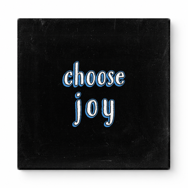 Choose Joy — Chalkboard Lettering