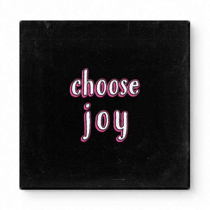 Choose Joy — Chalkboard Lettering