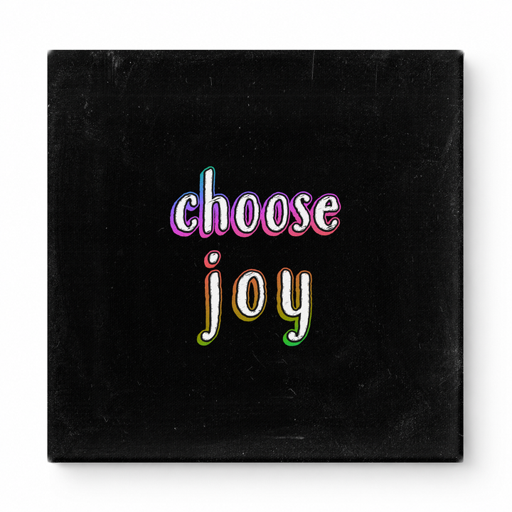 Choose Joy — Chalkboard Lettering