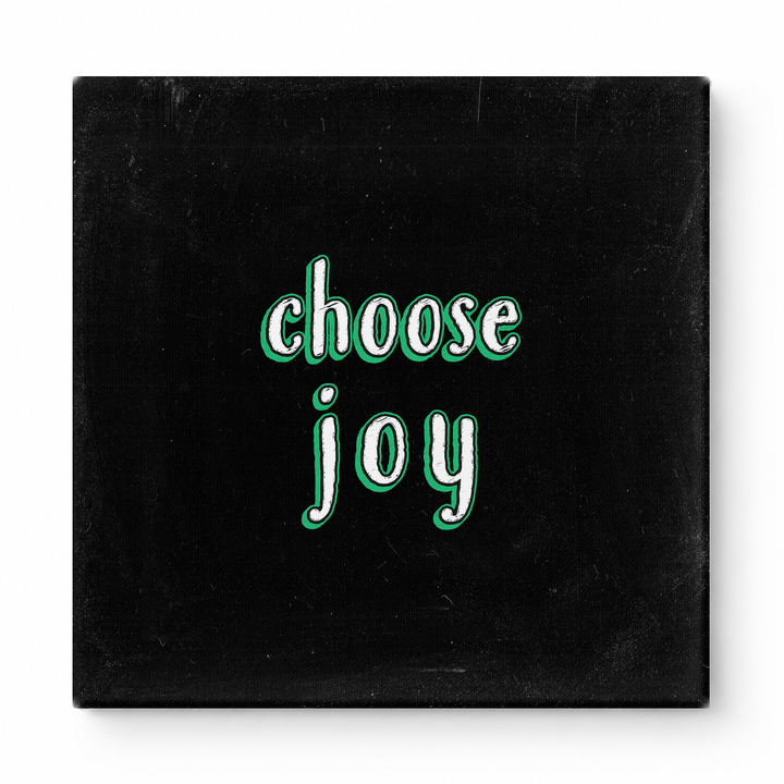 Choose Joy — Chalkboard Lettering