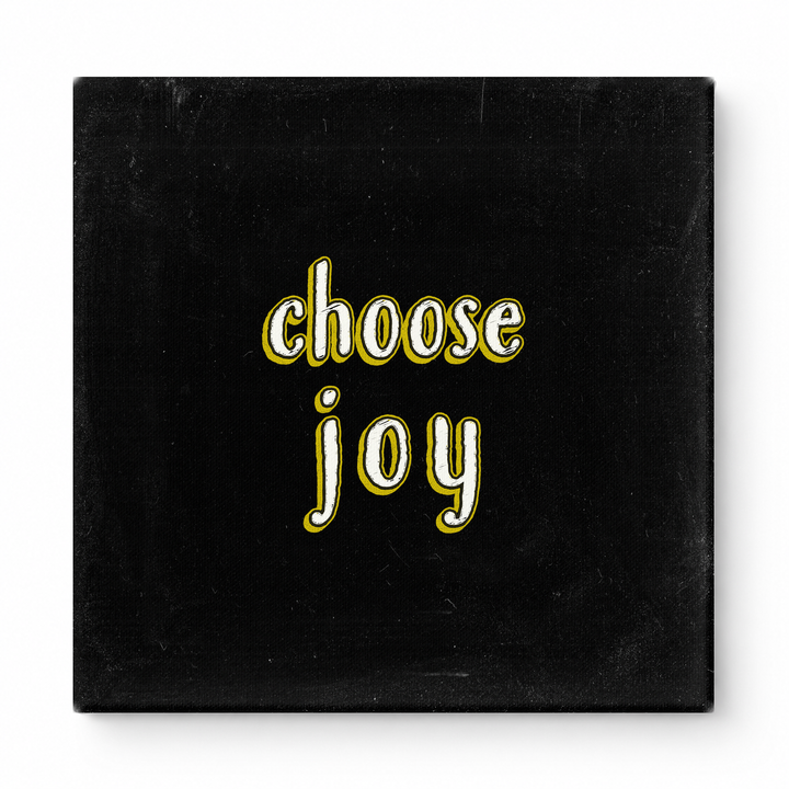 Choose Joy — Chalkboard Lettering