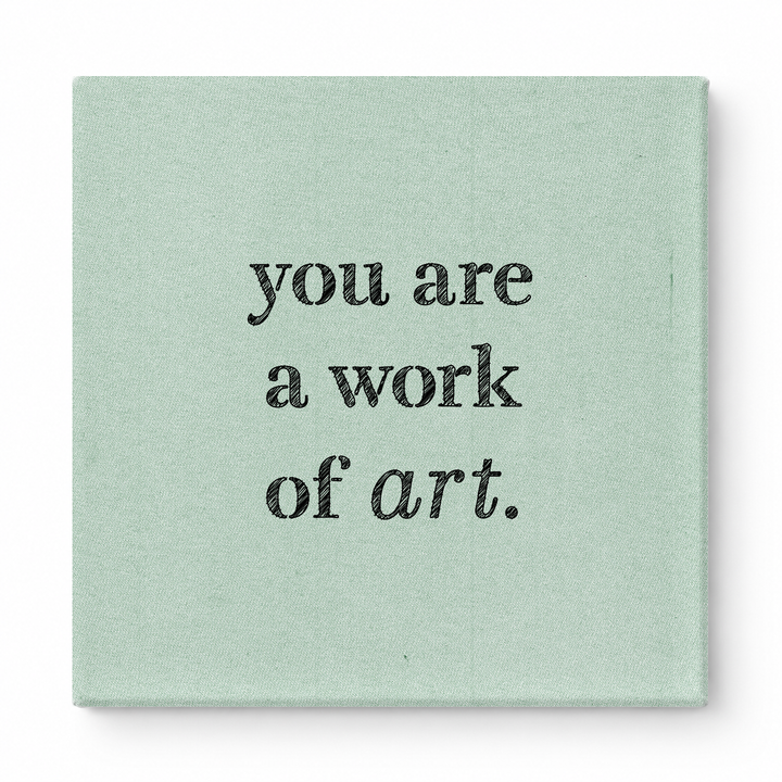 You Are a Work of Art — Watercolor Wash