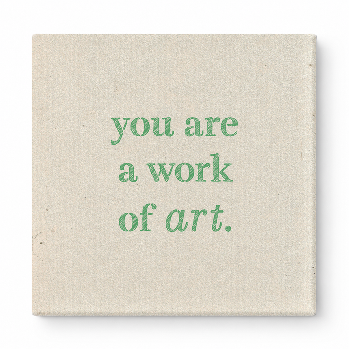 You Are a Work of Art — Watercolor Wash