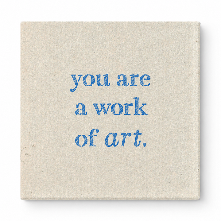 You Are a Work of Art — Watercolor Wash