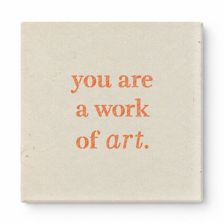You Are a Work of Art — Watercolor Wash
