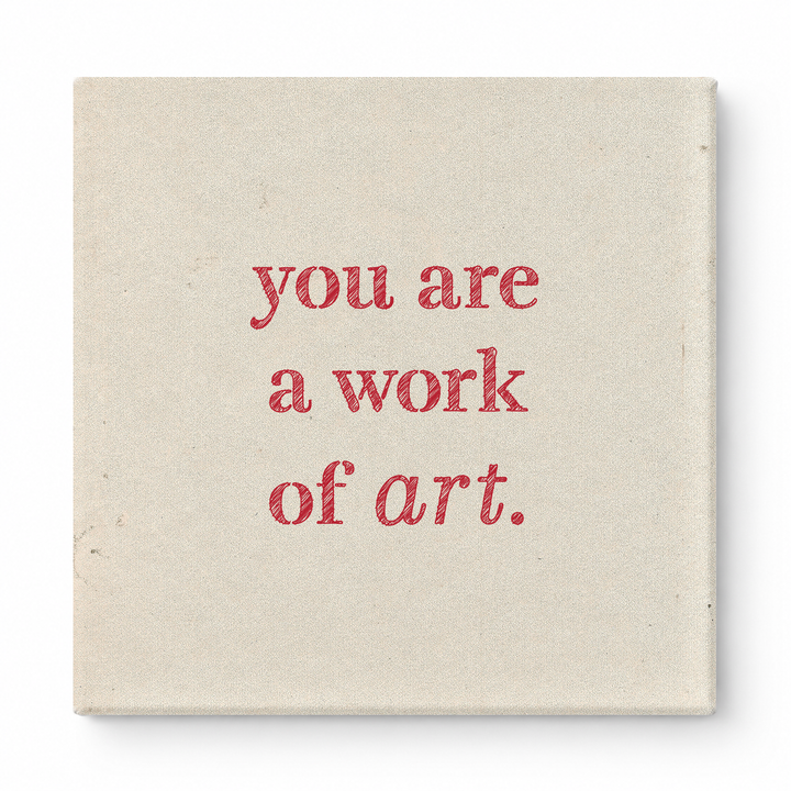 You Are a Work of Art — Watercolor Wash