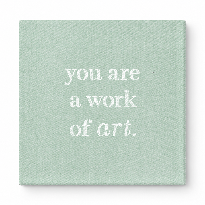 You Are a Work of Art — Watercolor Wash